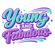 Young and Fabulous