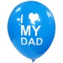  LATEX  12'' ΤΥΠΩΜΕΝA I LOVE MY DAD 25TEM