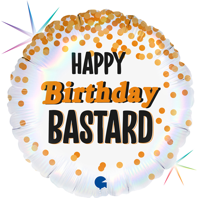 FOIL 18'' HAPPY BIRTHDAY BASTARD