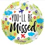 FOIL 18'' YOU' LL BE MISSED
